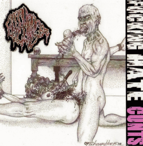 Goremonger : Fucking Hate Cunts